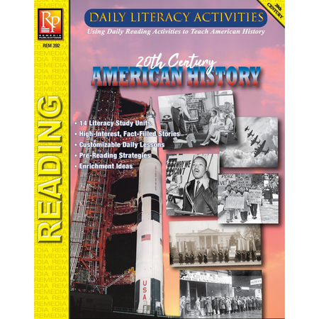 REMEDIA PUBLICATIONS Daily Literacy Activities - 20th Century American History Reading 392